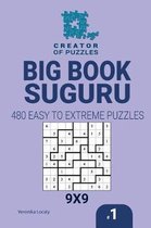 Big Book Suguru- Creator of puzzles - Big Book Suguru 480 Easy to Extreme (Volume 1)