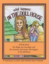 What Happens, in the Doll House