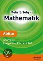 Mehr Erfolg in Mathematik  Abitur. Analysis 3