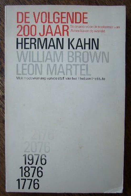 De volgende 200 jaar