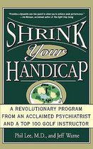 Shrink Your Handicap