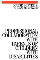 Professional Collaboration with Parents of Children with Disabilities
