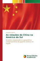 As relações da China na América do Sul