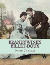 Brandywine's Billet-doux