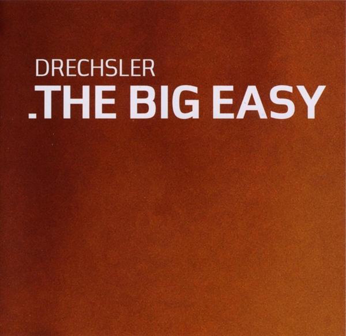 The Big Easy