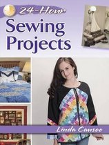 24-Hour Sewing Projects