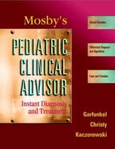 Mosby's Pediatric Clinical Advisor