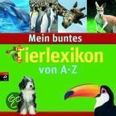 Mein buntes Tierlexikon von A-Z