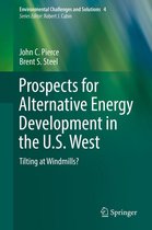 Environmental Challenges and Solutions 8 - Prospects for Alternative Energy Development in the U.S. West