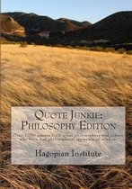 Quote Junkie: Philosophy Edition