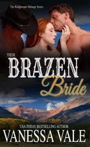 Bridgewater Ménage Series 9 - Their Brazen Bride