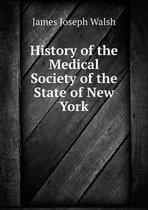 History of the Medical Society of the State of New York