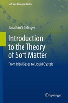 Soft and Biological Matter - Introduction to the Theory of Soft Matter