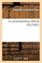Religion- Le Protestantisme Libéral