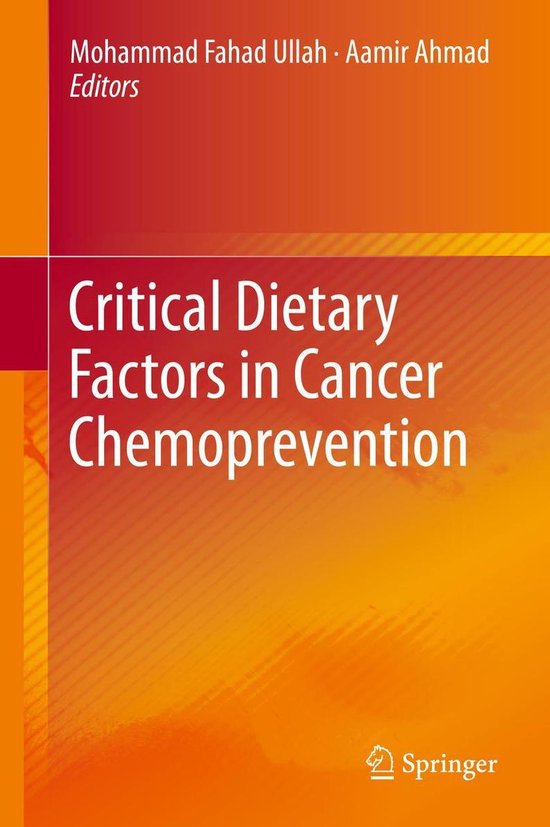 Critical Dietary Factors in Cancer Chemoprevention (ebook) 9783319214610 Boeken
