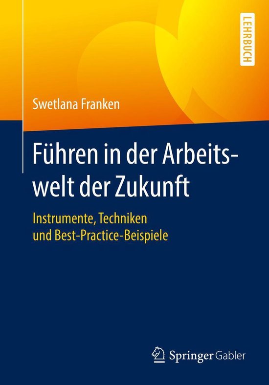 Führen in der Arbeitswelt der Zukunft - cover