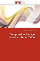 Compression d''images basée sur l''effet talbot