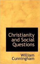 Christianity and Social Questions