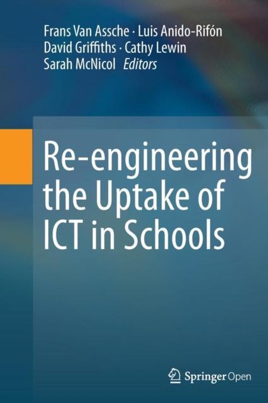 Re-engineering the Uptake of ICT in Schools - cover