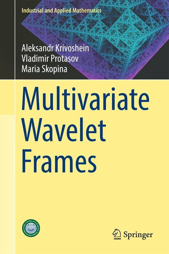 Industrial and Applied Mathematics - Multivariate Wavelet Fr ... - cover