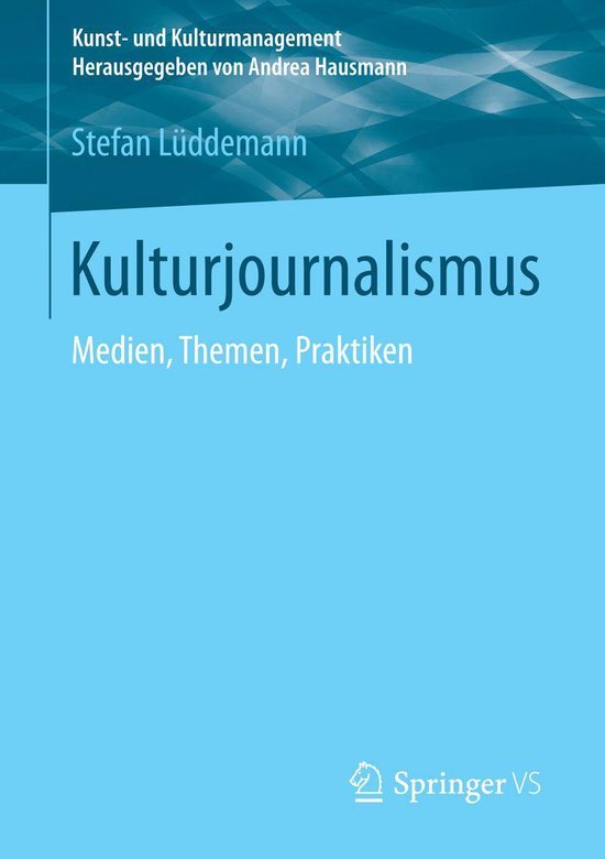 Kunst- und Kulturmanagement - Kulturjournalismus - cover