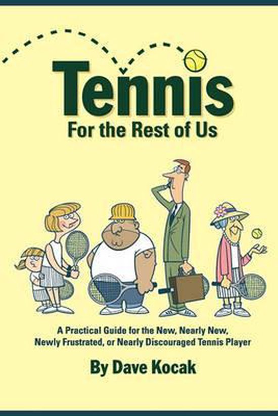Tennis For The Rest Of Us - cover