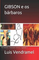 Gibson E OS B rbaros