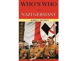 Who's Who In Nazi Germany