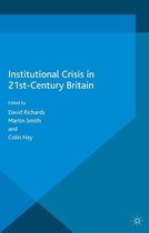 Understanding Governance - Institutional Crisis in 21st Century Britain