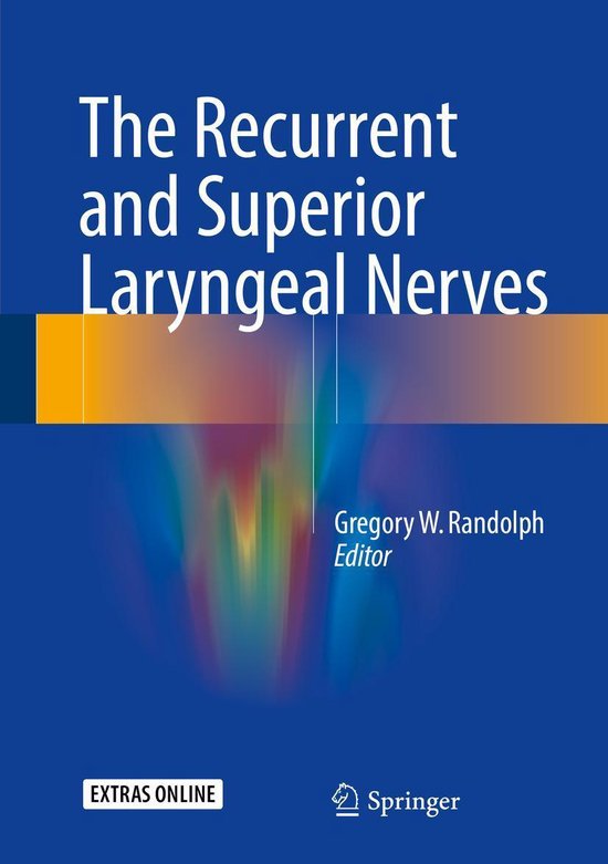Medicine (R0) - The Recurrent and Superior Laryngeal Nerves - cover
