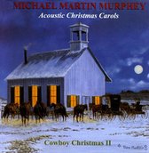 Acoustic Christmas Carols: Cowboy Christmas II