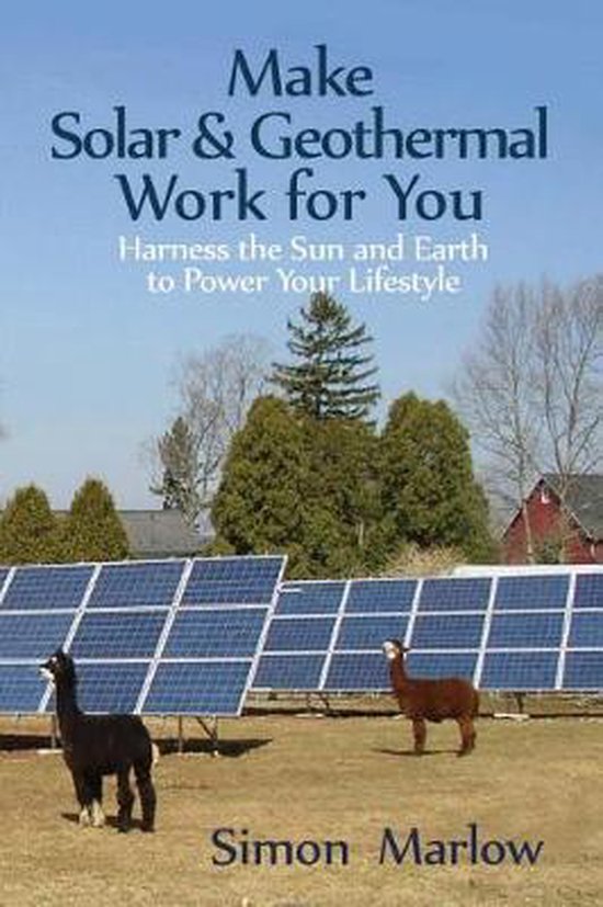 Make Solar and Geothermal Work For You - cover