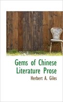 Gems of Chinese Literature Prose