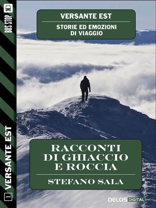 Versante Est - Racconti di ghiaccio e roccia - cover