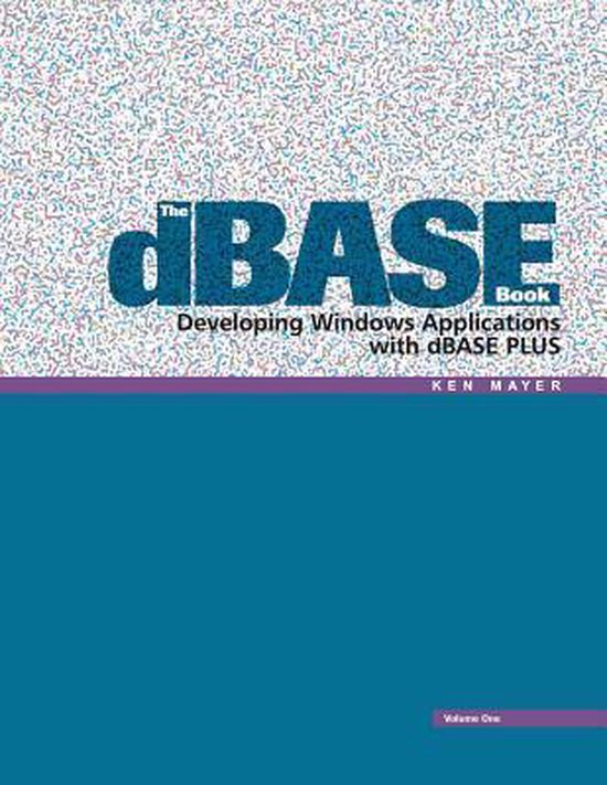 The dBASE Book-The dBASE Book, Vol 1 - cover