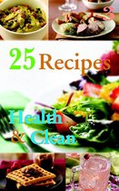 25 Reciepes Health & Clean Book 3