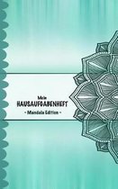Mein Hausaufgabenheft - Mandala Edition -
