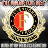 Give It Up For Feyenoord