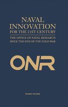 Naval Innovation for the 21st Century