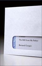 Boek cover The Bill from My Father van Bernard Cooper