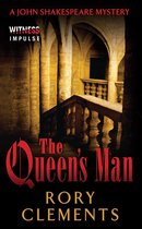 John Shakespeare Mystery 6 - The Queen's Man