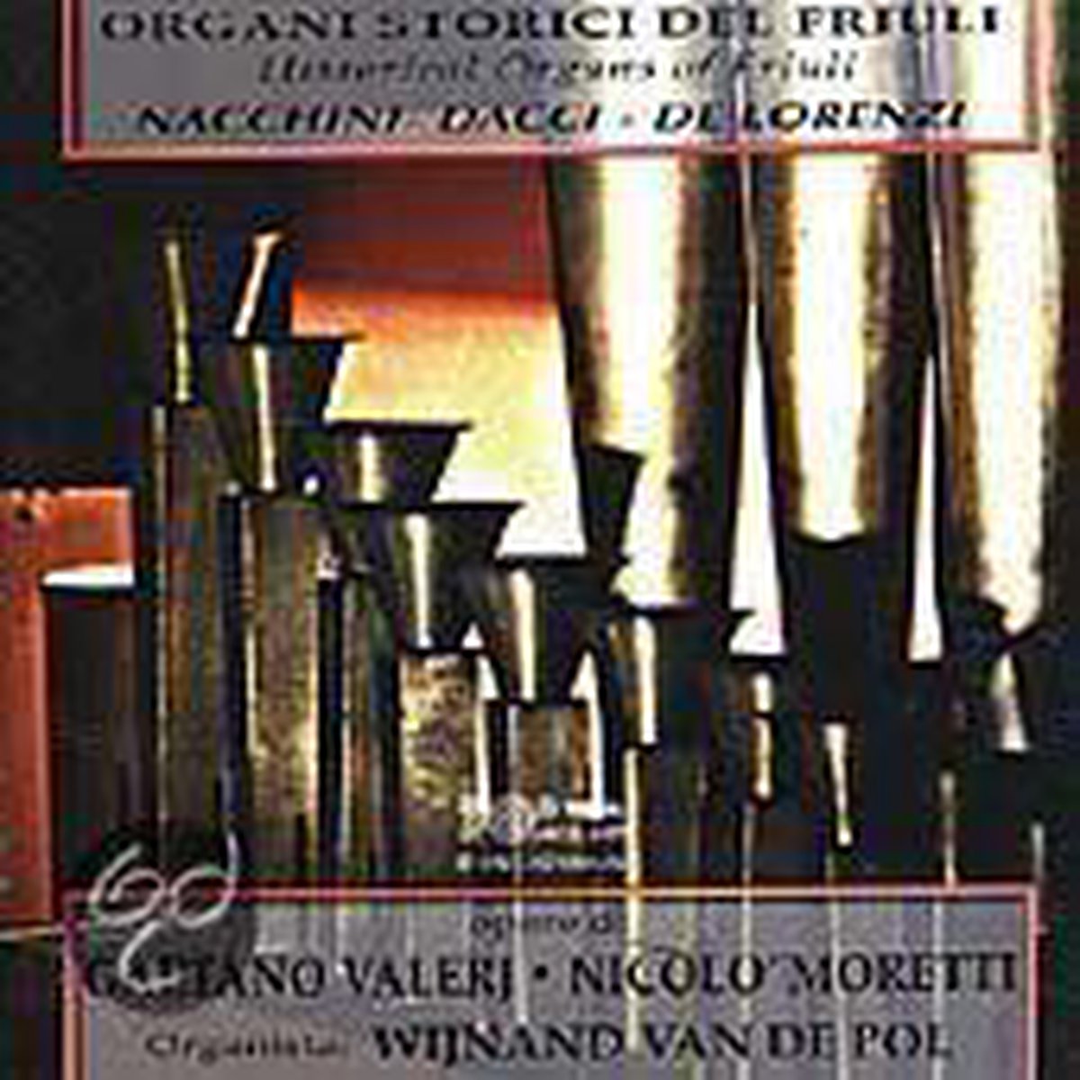 Moretti & Valeri: Musiche Per Organo