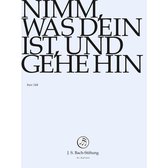 Chor & Orchester Der J.S. Bach-Stiftung, Rudolf Lutz - Bach: Nimm, Was Dein Ist, Und Gehe (DVD)