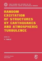 Random Excitation of Structures by Earthquakes and Atmospheric Turbulence