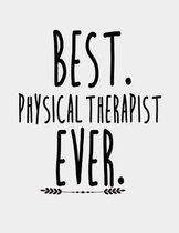 Best Physical Therapist Ever