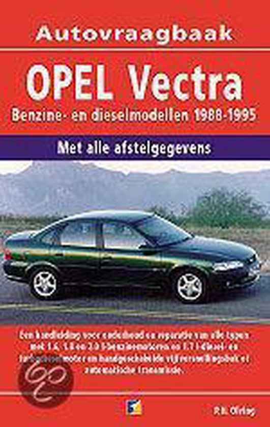 Opel Vectra benzine/diesel 1988-1995
