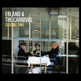Erland & The Carnival - Closing Time (LP)