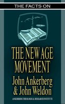 The Facts on - The Facts on the New Age Movement