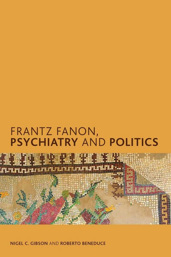 Creolizing the Canon - Frantz Fanon, Psychiatry and Politics - cover