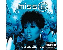 Miss E...So Addictive (Intl Vs